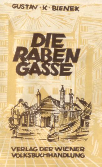 Deckblatt des Romans "Die Rabengasse", 1928